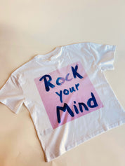 T-shirt Rock Your Mind Rose